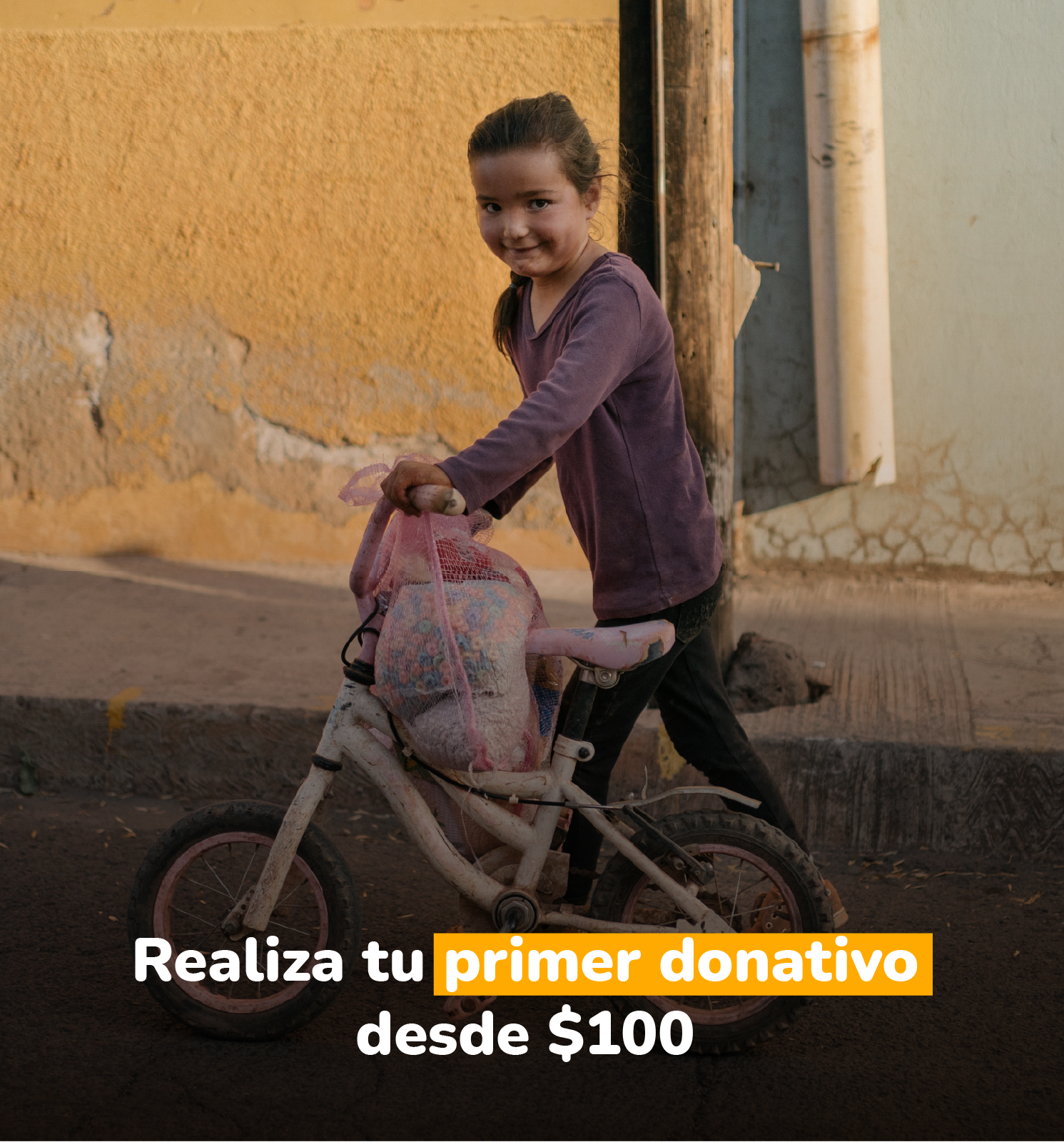 Realiza tu primer donativo desde $100